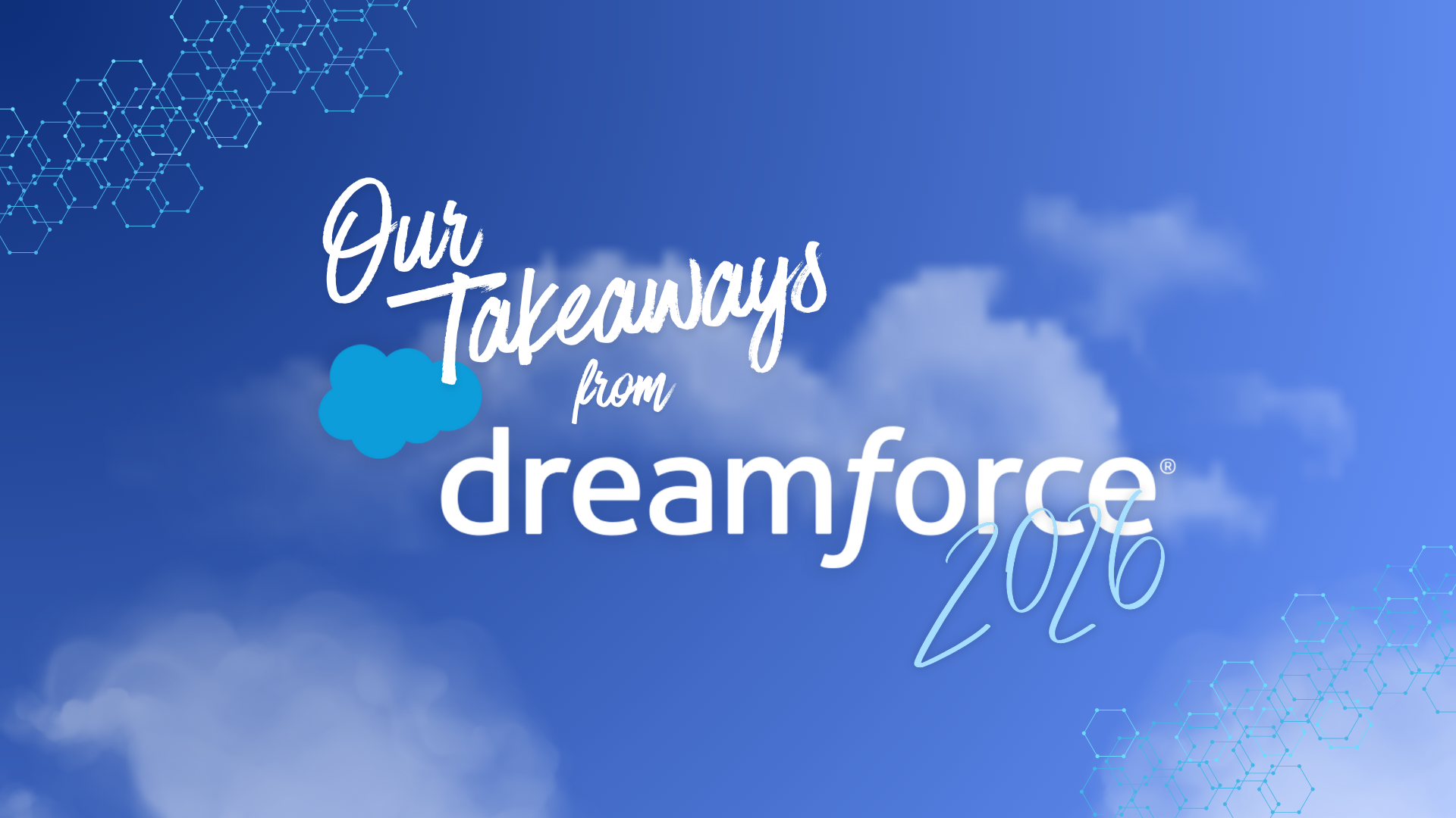 Dreamforce 2026 Recap: The Whole Salesforce Ecosystem in One Room